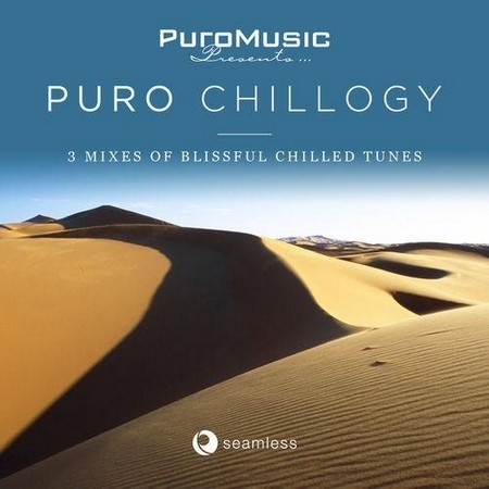 VA - Puro Music Presents - Puro Chillogy Compiled By Ben Sowton (2012)