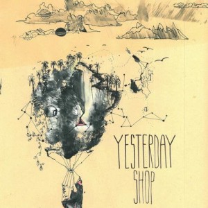 Yesterday Shop - Yesterday Shop (2012)