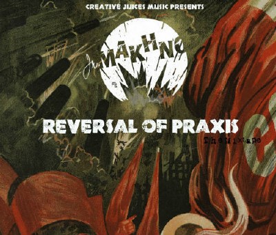 Junior Makhno - Reversal of Praxis