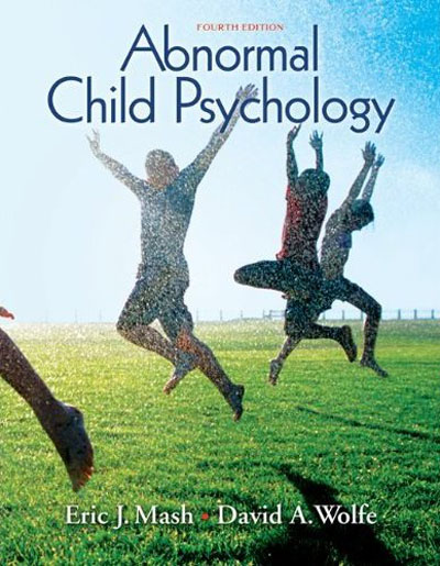 Abnormal Child Psychology, 4th Edition