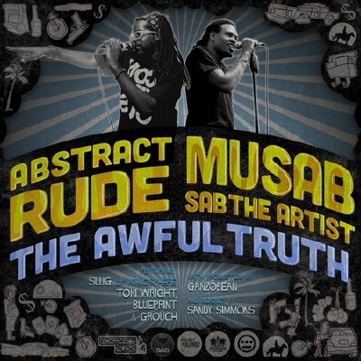 Abstract Rude & Musab - The Awful Truth