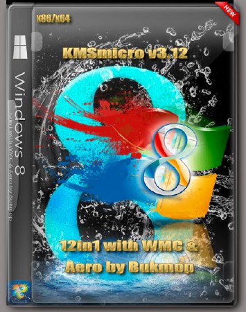 Windows 8 x86/x64 (12in1) with WMC & Aero by Bukmop (2012/RUS)