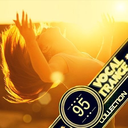 Vocal Trance Collection Vol.95 (2012)