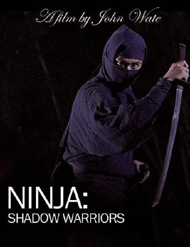 History: : - / History: Ninja. Shadow Warriors / Ninja. Japans Schattenkrieger (2011/720 Mb) HDTVRip