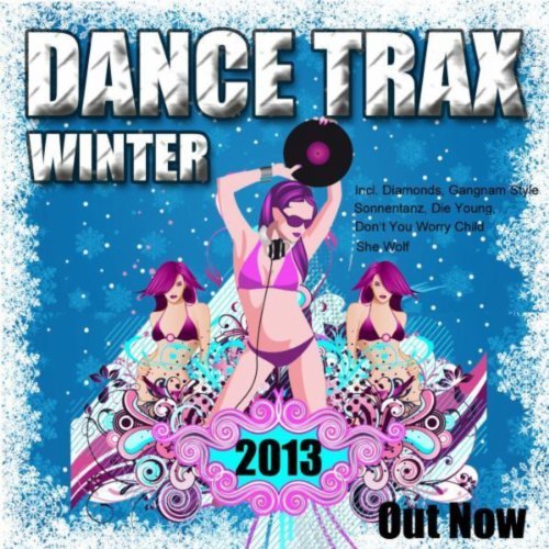 Out Now - Dance Trax Winter 2013 (2012)