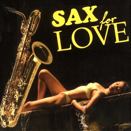 Sax for Love (2012)