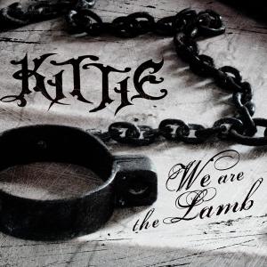 Kittie - We Are The Lamb [Single] (2011)
