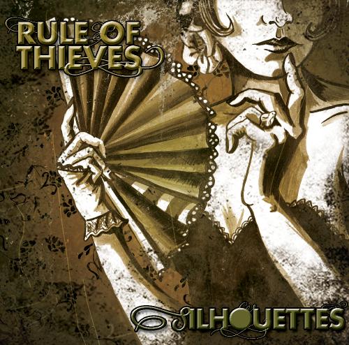 Rule Of Thieves - Silhouettes (EP) (2011)
