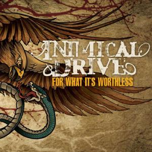 Inimical Drive - For What It's Worthless (2010)