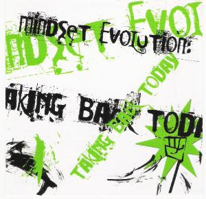 Mindset Evolution - Taking Back Today (2009)