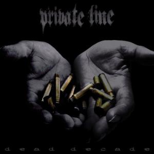 Private Line - Dead Decade (2011)