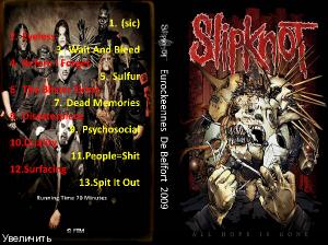 Slipknot - Live At Eurockneennes De Belford France (2009)