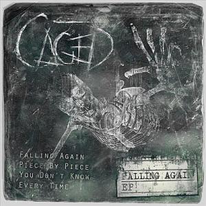 Caged - Falling Again [EP] (2011)