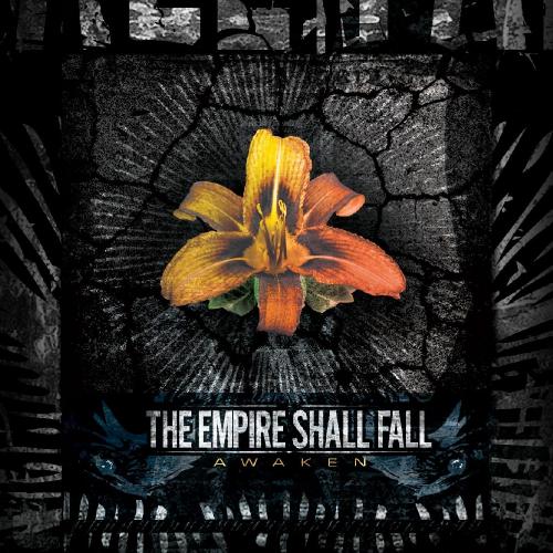 The Empire Shall Fall - Awaken (2009)