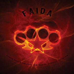 Faida - Armed Music Against the Master Control Program (2010)