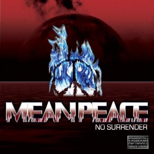 Meanpeace - No Surrender (2008)