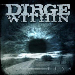 Dirge Within - Absolution [EP] (2011)