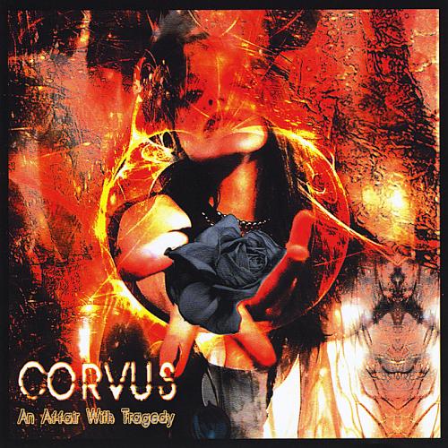 Corvus - An Affair With Tragedy (2009)