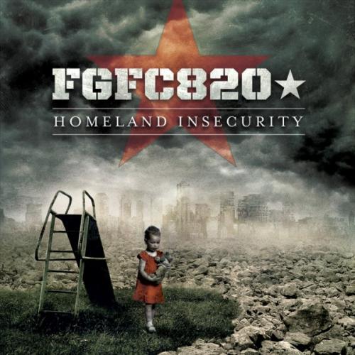 FGFC820 - Homeland Insecurity (2CD) (2012)