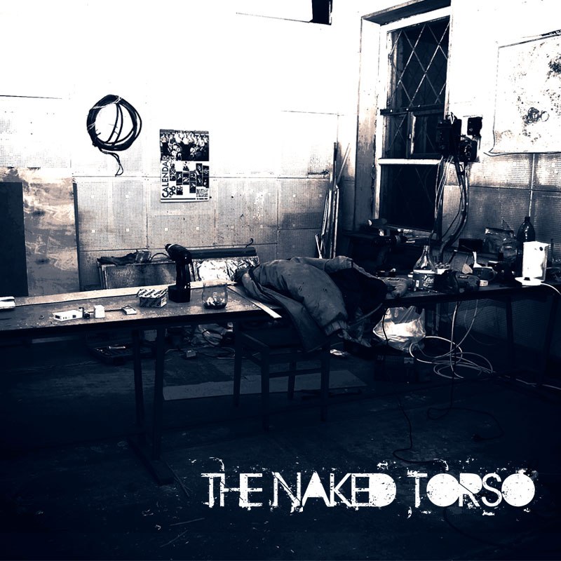 The Naked Torso - The Naked Torso[EP] (2012)